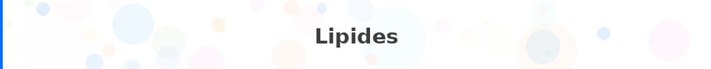 Titre : Lipides