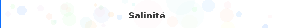 Titre : Salinité